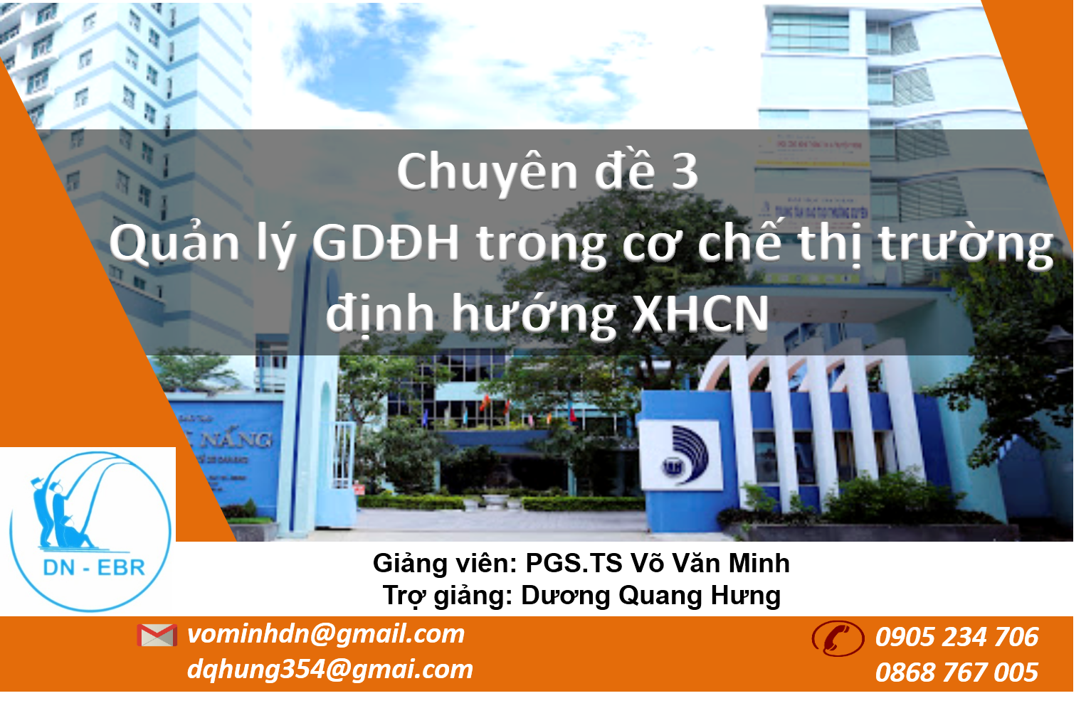CĐ3: Quản lý GDĐH trong cơ chế thị trường định hướng XHCN